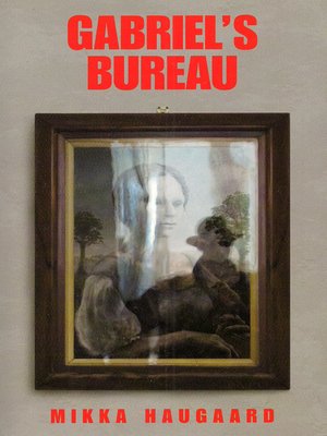 cover image of Gabriel's Bureau